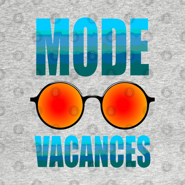 Mode vacances by T-Shirts Zone